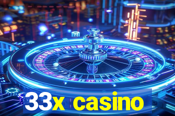 33x casino